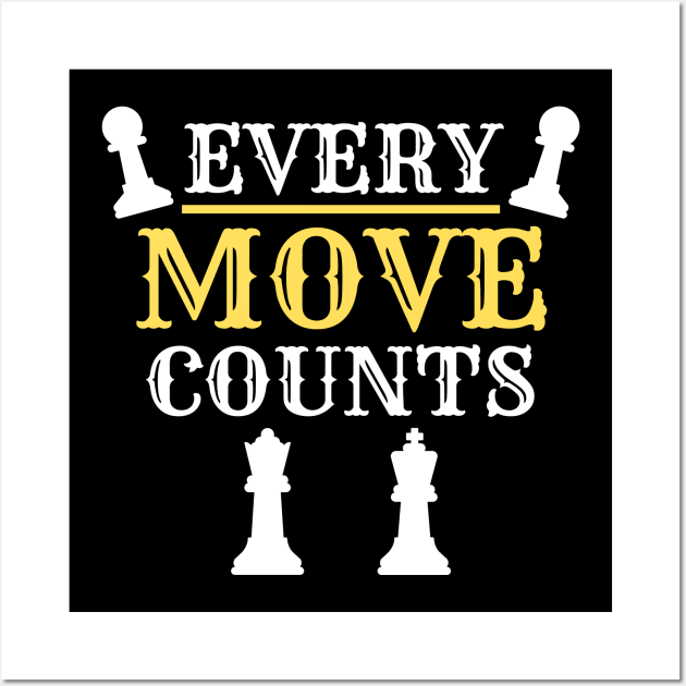 Chess - Every move counts Wall Art by William Faria